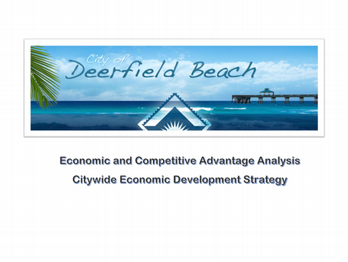 2016 Economic and Competitive Advantage Analysis Citywide Economic Development Strategy 